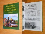 Hesselink, H.G. - Spoorwegen in Nederland 100 jaar geleden - 1880-1899