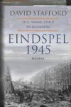 Stafford, David - Eindspel 1945. Zege, wraak, chaos en bevrijding.
