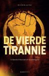 A.B.H.M. van Thiel - (1) De Vierde Tirannie