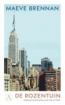 Maeve Brennan - De Rozentuin Maeve Brennan - De Rozentuin