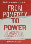 Duncan Green - From poverty to power how active citizens and effective states can change the world