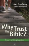 Amy Orr-Ewing - Why Trust the Bible?