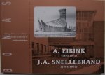 Pijpekamp, Arjan van de / Jansen, Bergit - A. Eibink (1893-1975) J.A. Snellebrand (1891-1963) / De lange weg van de Amsterdamse School tot Forum