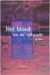 Ian Wilson - Het bloed en de Lijkwade