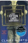 North, Claire - The first fifteen lives of Harry August