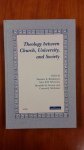 Brinkman/ Schreurs/ Vroom & Wethmar - Theology between Church, University and Society