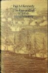 Kennedy, Paul M. - The Rise and Fall of British Naval Mastery