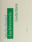 Hamel, Micha. - Luchtwortels.