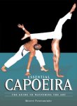 Mestre Ponchianinho - Essential Capoeira