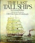 Kahre, Georg - The last Tall Ships Gustaf Erikson and the Aland Sailing Fleets 1872-1947