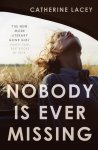 Catherine Lacey - Nobody Is Ever Missing