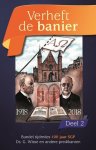 Prof. G. Wisse, Ds. A. de Bruin - Themapreken 8b -  Verheft de banier 2