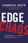 Dambisa Moyo - Edge of Chaos
