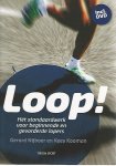 Nijboer, Gerard en Kooman, Kees - Loop! -Hét standaardwerk voor beginnende en gevorderde lopers