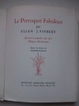 Finbert, Elian-J.. - Le Perroquet Fabuleux. Divertissement sur des Thèmes Orientaux.