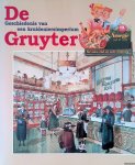 Oord, Kees van den - De Gruyter: geschiedenis van een kruideniersimperium