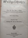 Weiß, Joh. Bapt. [Johann Baptist] - Weltgeschichte (6 bände teil 11 bis 16)