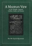 IBN ABI ZAYD al- QAYRAWANI - A Madinan view on the Sunnah, courtesy, wisdam, battles and history