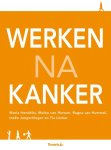 Maria Hendriks - Werken na kanker