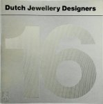 Riet Neerincx 144328 - 16 Dutch Jewellery Designers