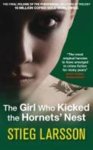 Stieg Larsson - The Girl Who Kicked the Hornets Nest
