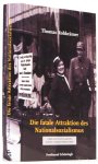 ROHKRÄMER, T. - Die fatale Attraktion des Nationalsozialismus. Zur Popularität eines Unrechtregimes.