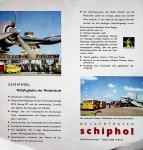 Schiphol - Besucht Schiphol Weltflughafen der Niederlande Schiphol - Besucht Schiphol Weltflughafen der Niederlande