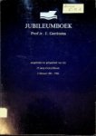Collectief - Jubileumboek Prof. ir. J. Gerritsma Aangeboden ter gelegenheid van zijn 25 jarig ambtsjubileum 1961-1986