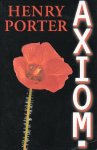 Porter, Henry - AXIOM