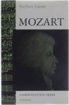 Nobert Loeser - Mozart - Componisten Serie