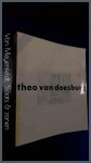 Straaten, Evert van - Theo van Doesburg - Schilder en architect