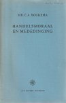 C.A. Boukema - Handelsmoraal en mededinging - Rede 1968