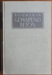 Schier W van der - Bouwen in gewapend beton Met ruim 400 figuren