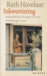 Havelaar (pseudoniem van Jitske Mulder - overleden 1989), Ruth; Edith van Dijk (vert.) - Inkwartiering - Indonesië door de ogen van een Nederlandse vrouw.