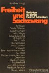 SCHELSKY, H., BAIER, H., (HRSG.) - Freiheit und Sachzwang. Beiträge zu Ehren Helmut Schelsky.