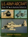 Stephen Harding - U.S. Army Aircraft Since 1947