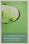 Raymond Queneau 22279 - The Sunday of Life