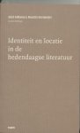 ... - (1) Identiteit En Locatie In De Hedendaagse Literatuur