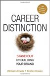 William Arruda - Career Distinction Stand Out by Building Your Brand