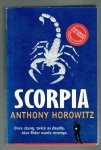 Horowitz, Anthony - Scorpia / Once stung, twice as deadly. Alex Rider wants revenge (deel 5 uit de reeks)