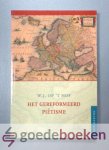 Hof, Dr. W.J. op t - Het Gereformeerd Pietisme --- Serie: Hersteld Hervormde Studies, deel 1 Hof, Dr. W.J. op t - Het Gereformeerd Pietisme --- Serie: Hersteld Hervormde Studies, deel 1