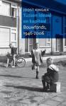 Kingma, Joost - Tussen ideaal en kapitaal - Bouwfonds, 1946-2006