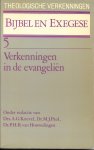 Houwelingen, Dr. P.H.R. van, Knevel, Drs. A.G., Paul, drs. M.J. (red.) - Verkenningen in de evangelien