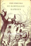 Streuvels, Stijn - DE RAMPZALIGE KAPROEN