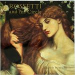 Elizabeth Prettejohn 130317 - Rossetti and His Circle