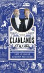 Sam Heughan 210584, Graham McTavish 251104 - Clanlands Almanac: Seasonal Stories from Scotland