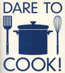 Onbekend - Dare to cook!