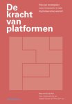 Maurits Kreijveld - De Kracht Van Platformen