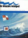 Kampen, Anthony van (hoofdredacteur) - De Blauwe Wimpel - maandblad voor de scheepvaart en de scheepsbouw in de lage landen