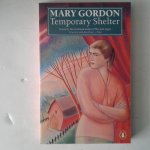 Gordon, Mary - Temporary Shelter